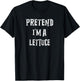 Pretend I'm A Lettuce Halloween Costume Couples Matching T-Shirt - T-Shirt | Black