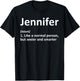 JENNIFER Definition Personalized Funny Birthday Gift T-Shirt - T-Shirt | Black