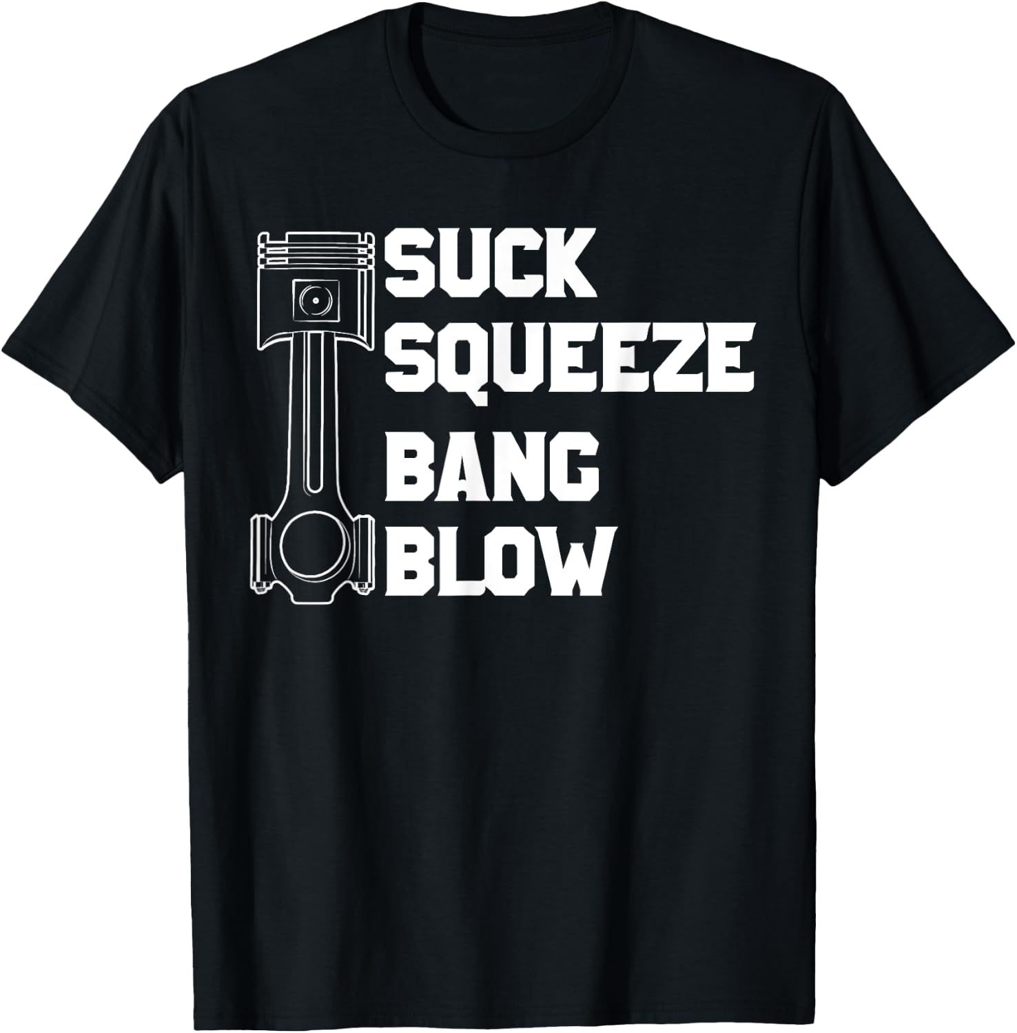 Suck Squeeze Bang Blow T-Shirt - T-Shirt | Black