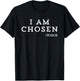 Motivational Saying I'm The Chosen One Catholic Men Women T-Shirt - T-Shirt | Black