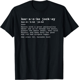 Funny Karaoke Jockey Definition T-Shirt - T-Shirt | Black
