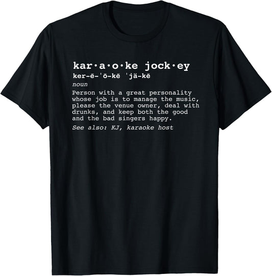 Funny Karaoke Jockey Definition T-Shirt - T-Shirt | Black