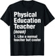 Physical Education Teacher Definition PE Gym Coach Women Kids T-Shirt - T-Shirt | Black
