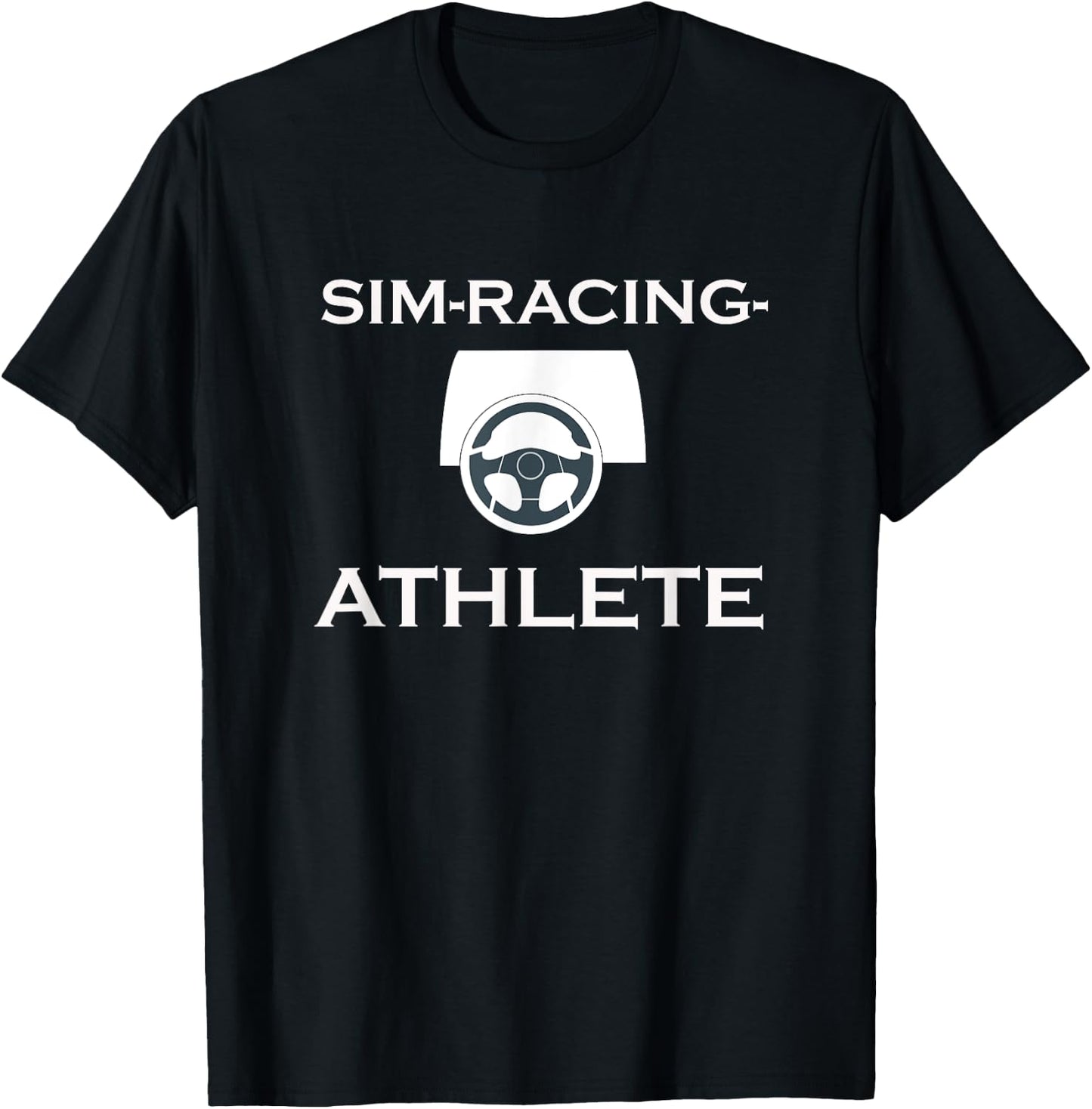 Sim-Racing Athlete Fun Novelty E-racing Design T-Shirt - T-Shirt | Black