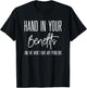 HR Benefits Employee Appreciation Funny Human Resources Team T-Shirt - T-Shirt | Black