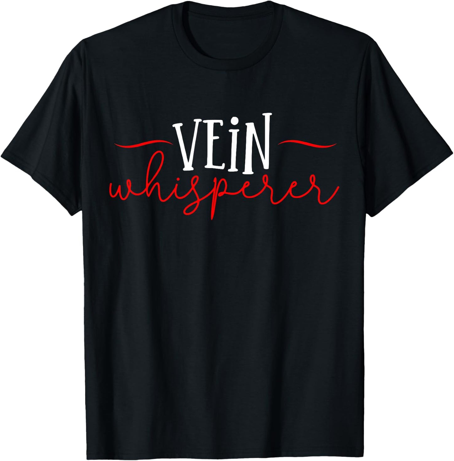 Vein Phlebotomist Phlebotomy Nurse RN T-Shirt - T-Shirt | Black