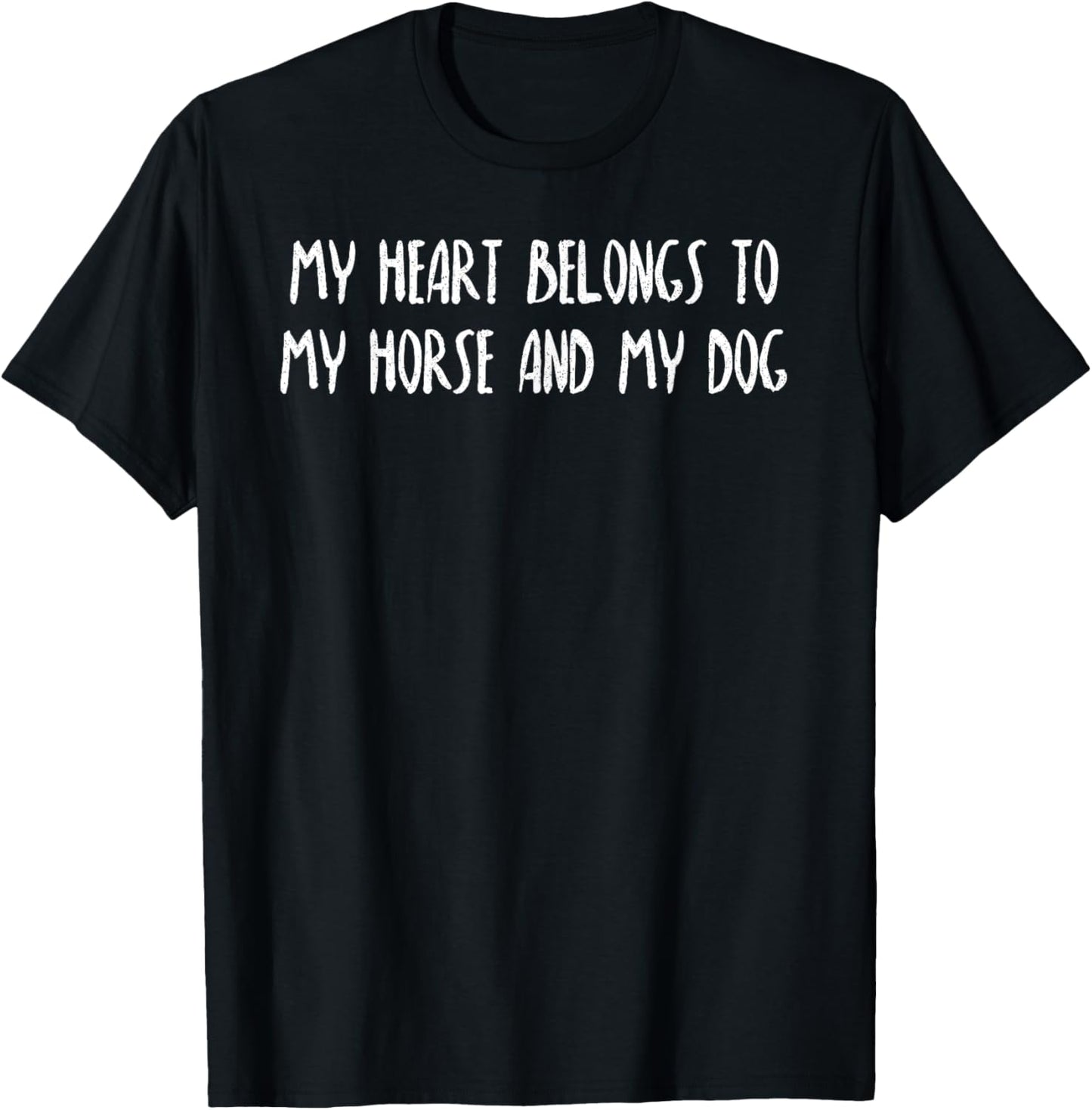 My Heart Belongs to My Horse and Dog Funny Horse Dog Lover Men Women Kids T-Shirt - T-Shirt | Black