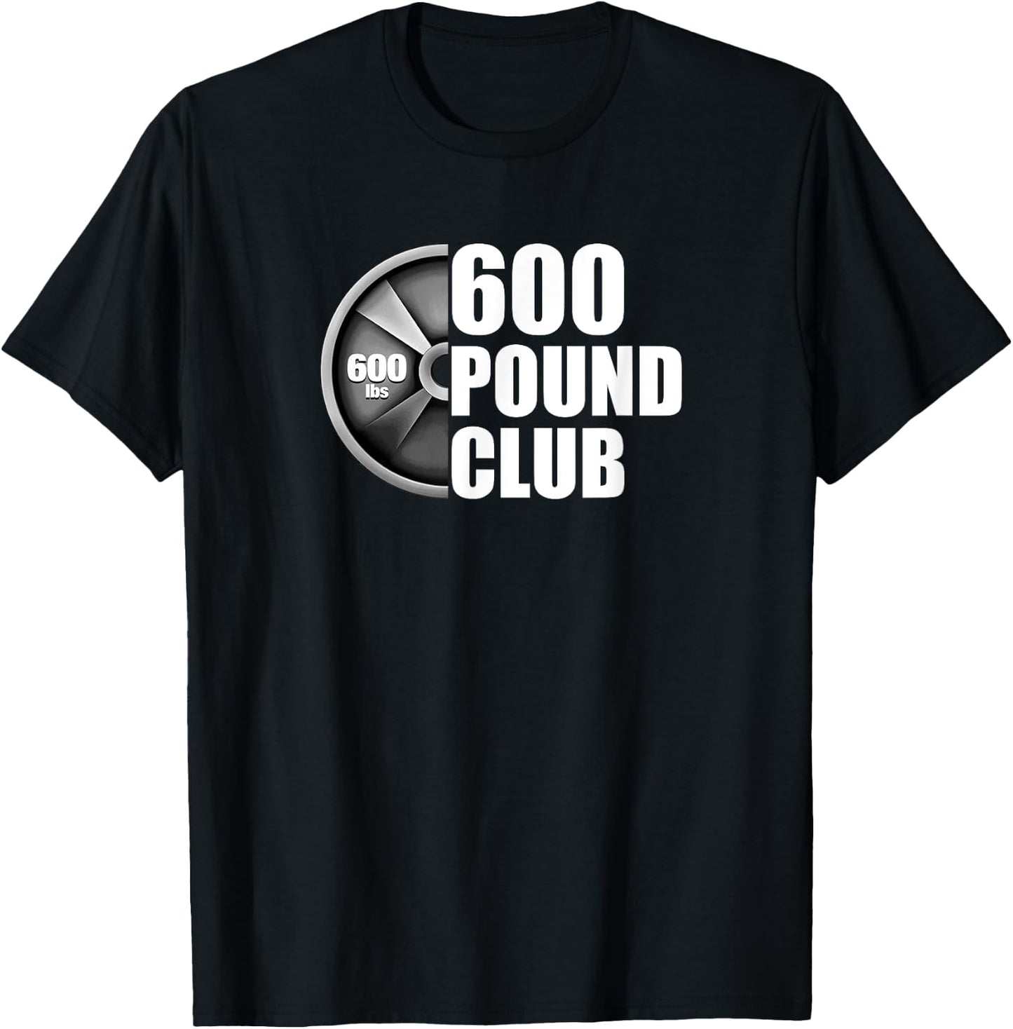 600 Pound Club Powerlifting T-Shirt - T-Shirt | Black
