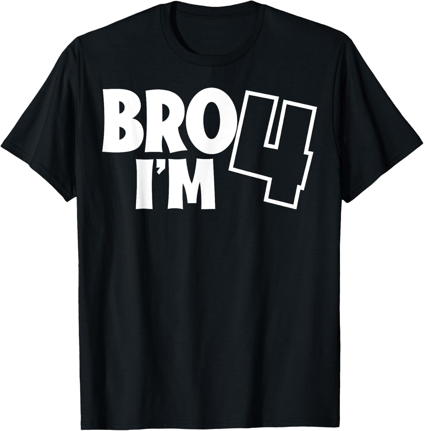 Girls and Boys - Bro, It´s My 4th Birthday - I´m Four T-Shirt - T-Shirt | Black
