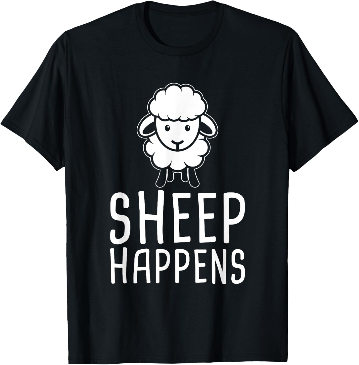 Sheep Happens Funny Farmer Sheep Lover Design T-Shirt - T-Shirt | Black