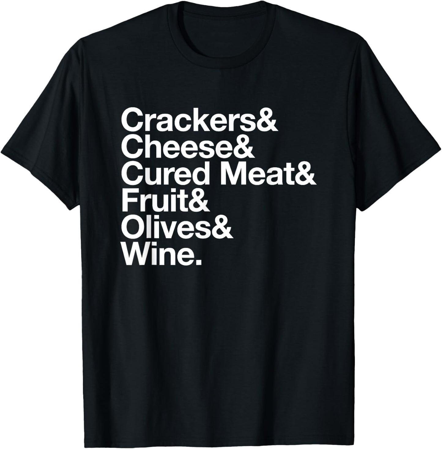 Charcuterie Board Shirt Cheese Lover Foodie Ampersand List T-Shirt - T-Shirt | Black