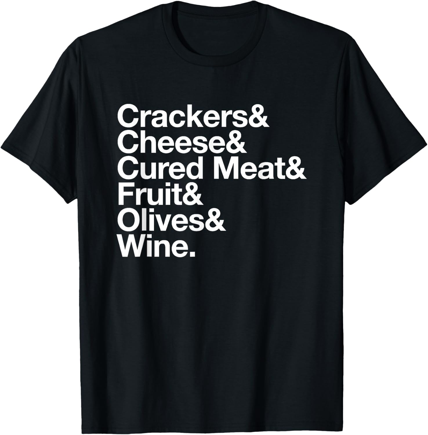 Charcuterie Board Shirt Cheese Lover Foodie Ampersand List T-Shirt - T-Shirt | Black
