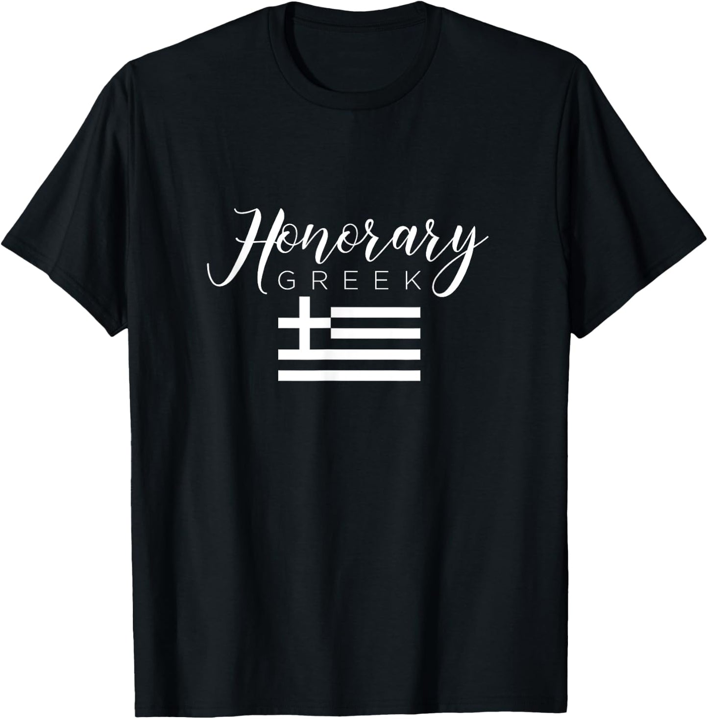 Honorary Greek - Funny Greece Souvenir T-Shirt - T-Shirt | Black