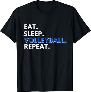 Eat Sleep Volleyball Repeat - Funny Volleyball Lover Gift T-Shirt - T-Shirt | Black