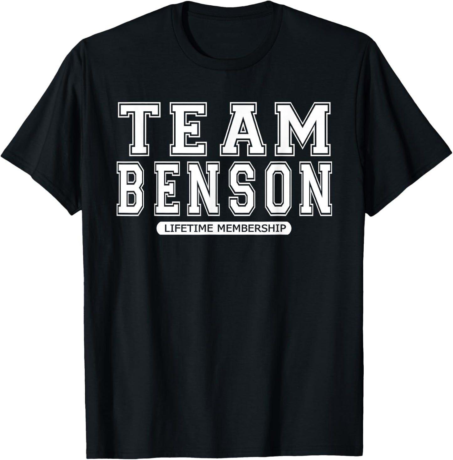 Team BENSON Family Surname Reunion Crew Member Gift T-Shirt - T-Shirt | Black