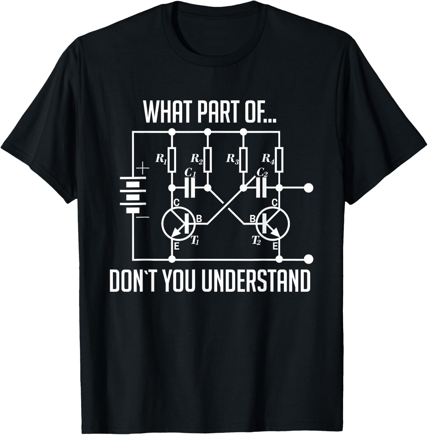 What Part Of Don't You Understand Engineer Gift T-Shirt - T-Shirt | Black