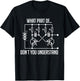 What Part Of Don't You Understand Engineer Gift T-Shirt - T-Shirt | Black
