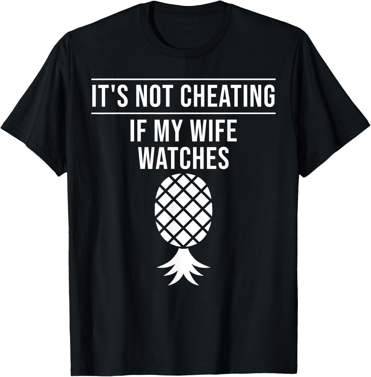 Funny It's Not Cheating If My Wife Watches Gift Men Husbands T-Shirt - T-Shirt | Black