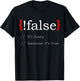 False Funny Because True Programming Learn Python C# Java T-Shirt - T-Shirt | Black