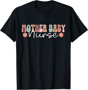 Mother Baby Nurse Appreciation Postpartum Nursing Student T-Shirt - T-Shirt | Black