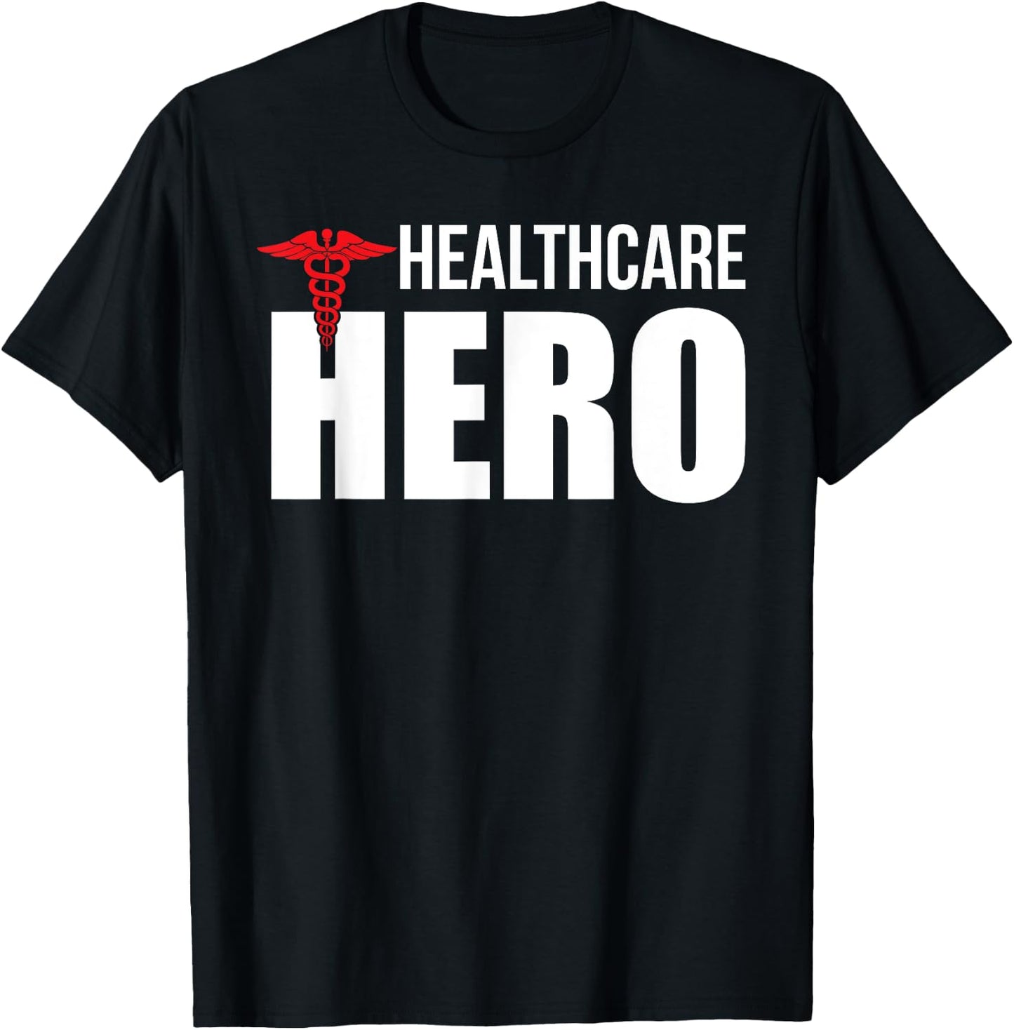 Healthcare Hero Nurse Doctor Frontline Essential Worker T-Shirt - T-Shirt | Black