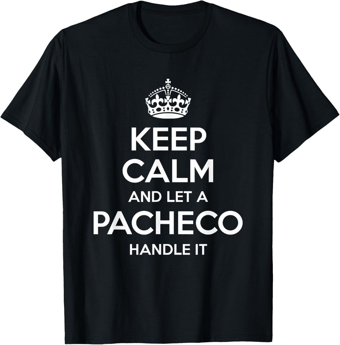 PACHECO Funny Surname Family Tree Birthday Reunion Gift T-Shirt - T-Shirt | Black