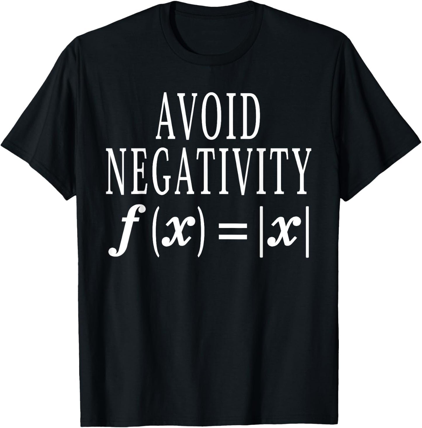 Avoid Negativity Math Equation Teacher Funny Gift Men Women T-Shirt - T-Shirt | Black
