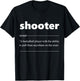 Shooter Definition Funny Gift Basketball Fan T-Shirt - T-Shirt | Black