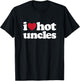 I Heart Hot Uncles T-Shirt - T-Shirt | Black