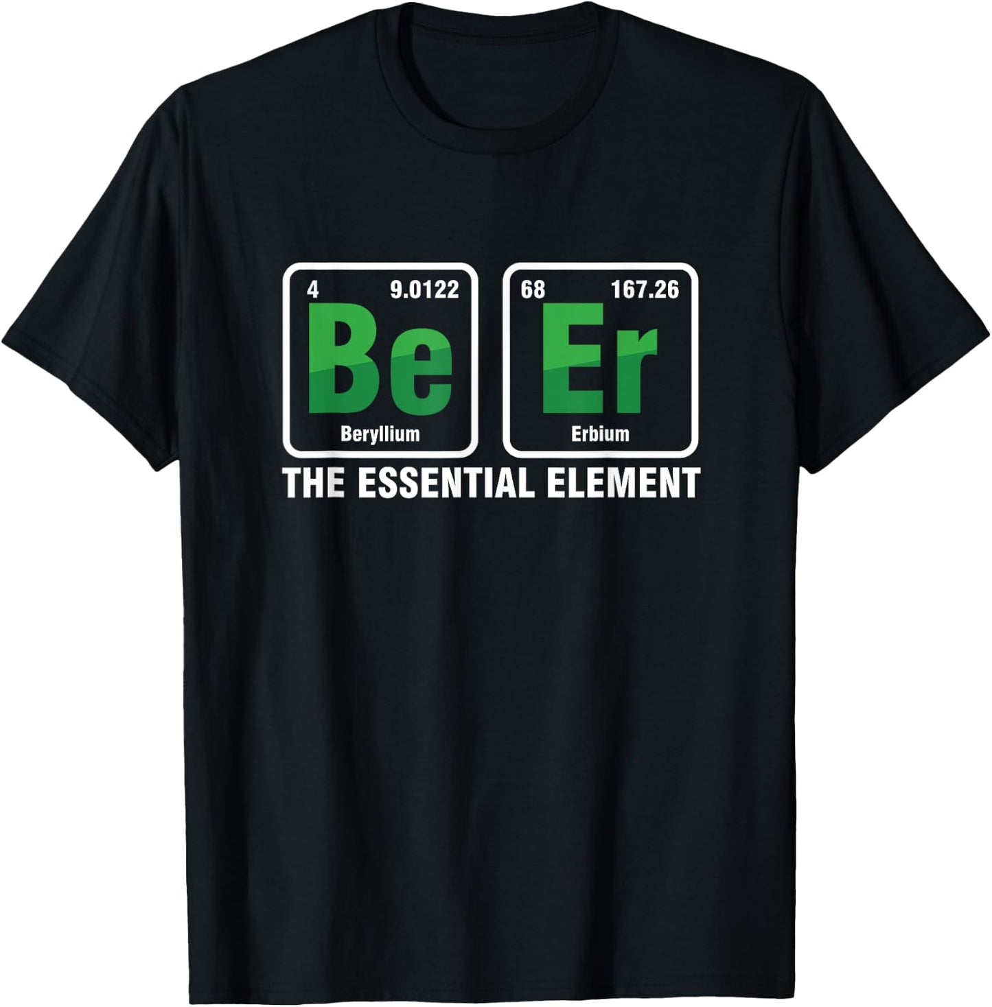 Essential Element Periodic Table Beer Bier Alcohol Pub Gift T-Shirt - T-Shirt | Black