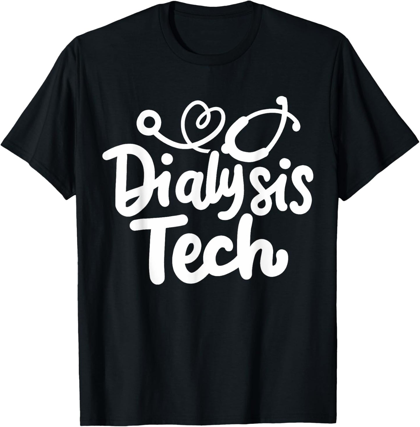 Dialysis Tech Technician Dialysis Nurse T-Shirt - T-Shirt | Black