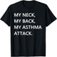 Funny Asthma Quote - Asthmatics Joke Meme Asthma Attack T-Shirt - T-Shirt | Black