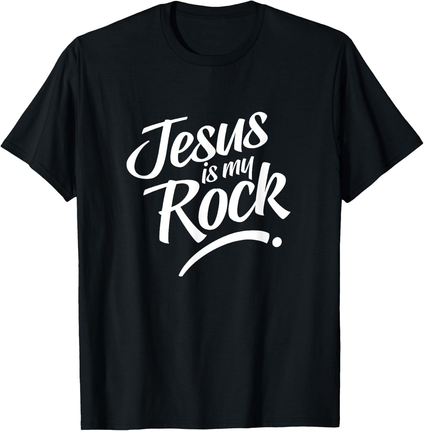 Jesus Is My Rock for Believers Christ and God T-Shirt - T-Shirt | Black