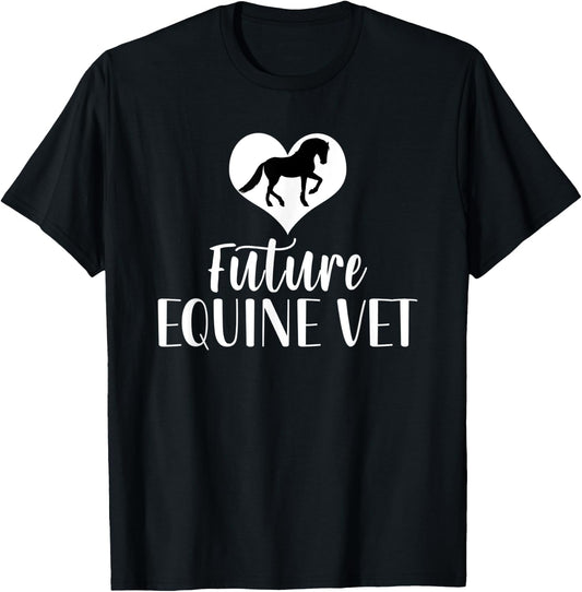 Future Equine Vet Horse Veterinarian T-Shirt - T-Shirt | Black