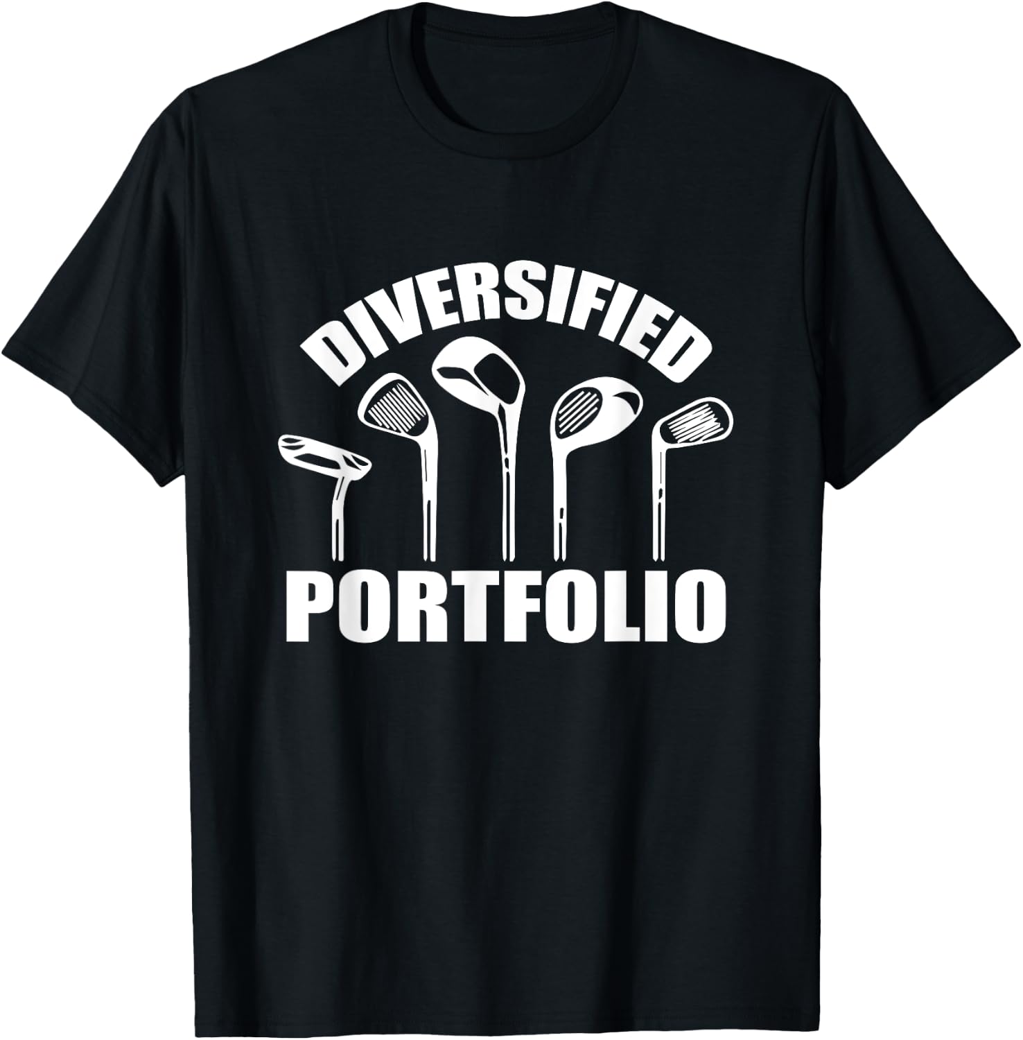 Golf Diversified Portfolio Funny Business Entrepreneur T-Shirt - T-Shirt | Black