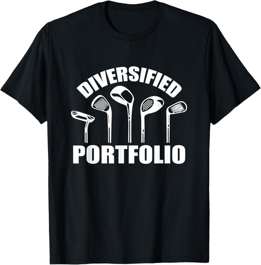 Golf Diversified Portfolio Funny Business Entrepreneur T-Shirt - T-Shirt | Black
