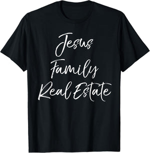 Christian Realtor Gift Faith Cute Jesus Family Real Estate T-Shirt - T-Shirt | Black