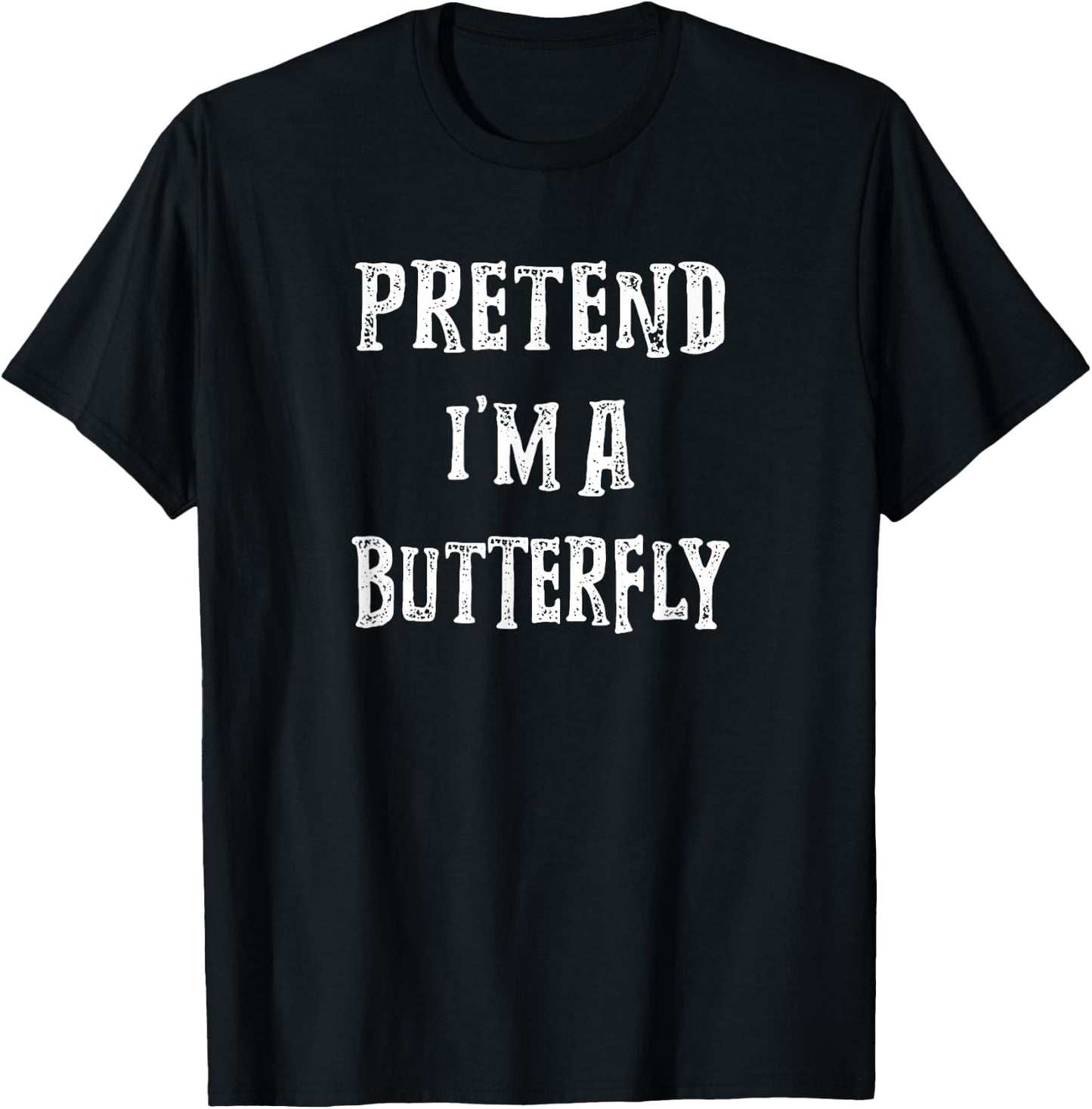 Pretend i'm A Butterfly Halloween Costume Couples Matching T-Shirt - T-Shirt | Black