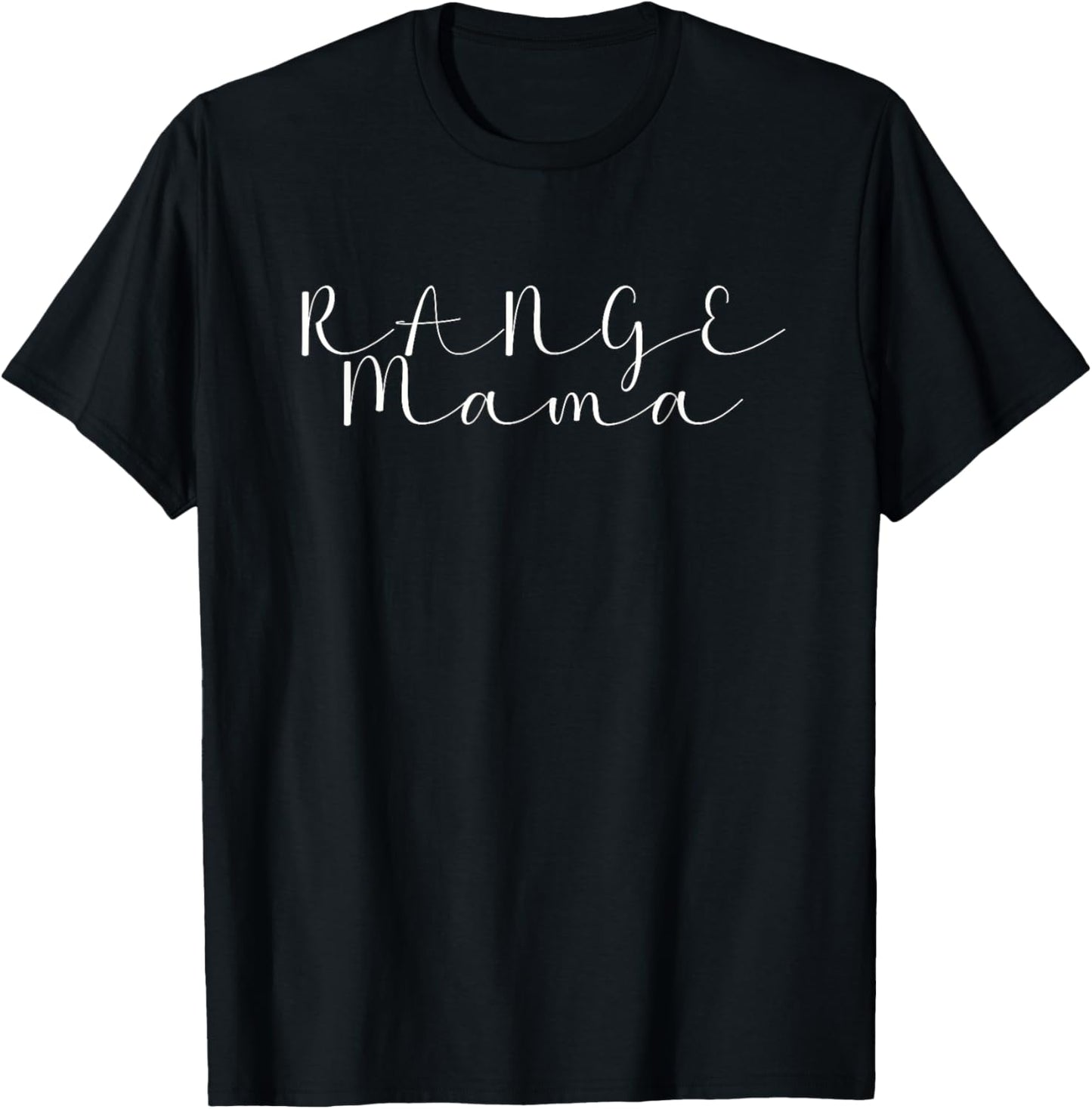 Range Mama T-Shirt - T-Shirt | Black