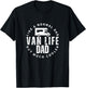 Van Life Dad Father Quote Funny Nomads Vanlife T-Shirt - T-Shirt | Black