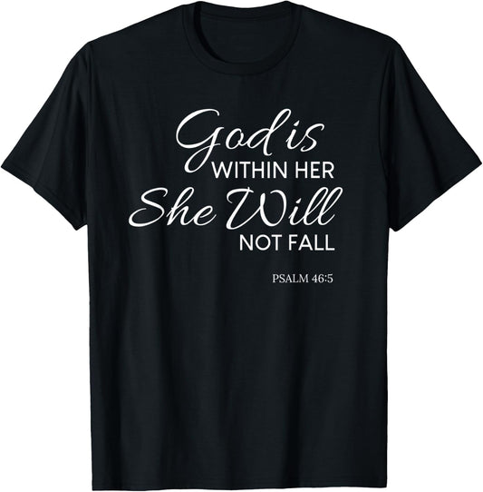 Christian, God is Within Her, Contemporary Religious T-Shirt - T-Shirt | Black