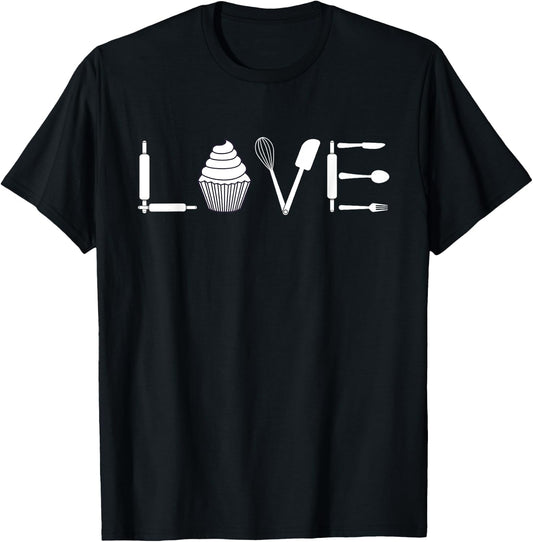Love - Funny Cupcake Baker Pastry Baking Gift T-Shirt - T-Shirt | Black