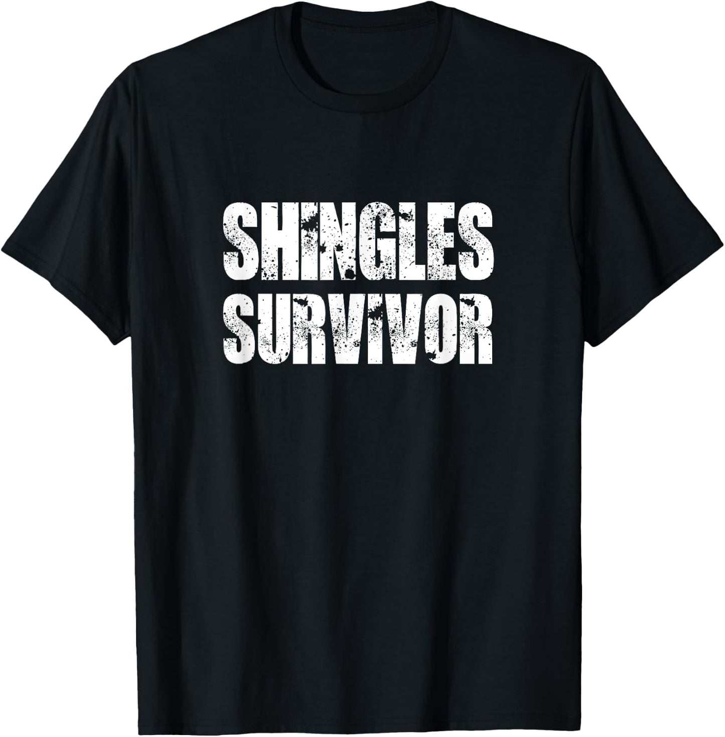 Shingles survivor shingles Awareness support and recovery T-Shirt - T-Shirt | Black