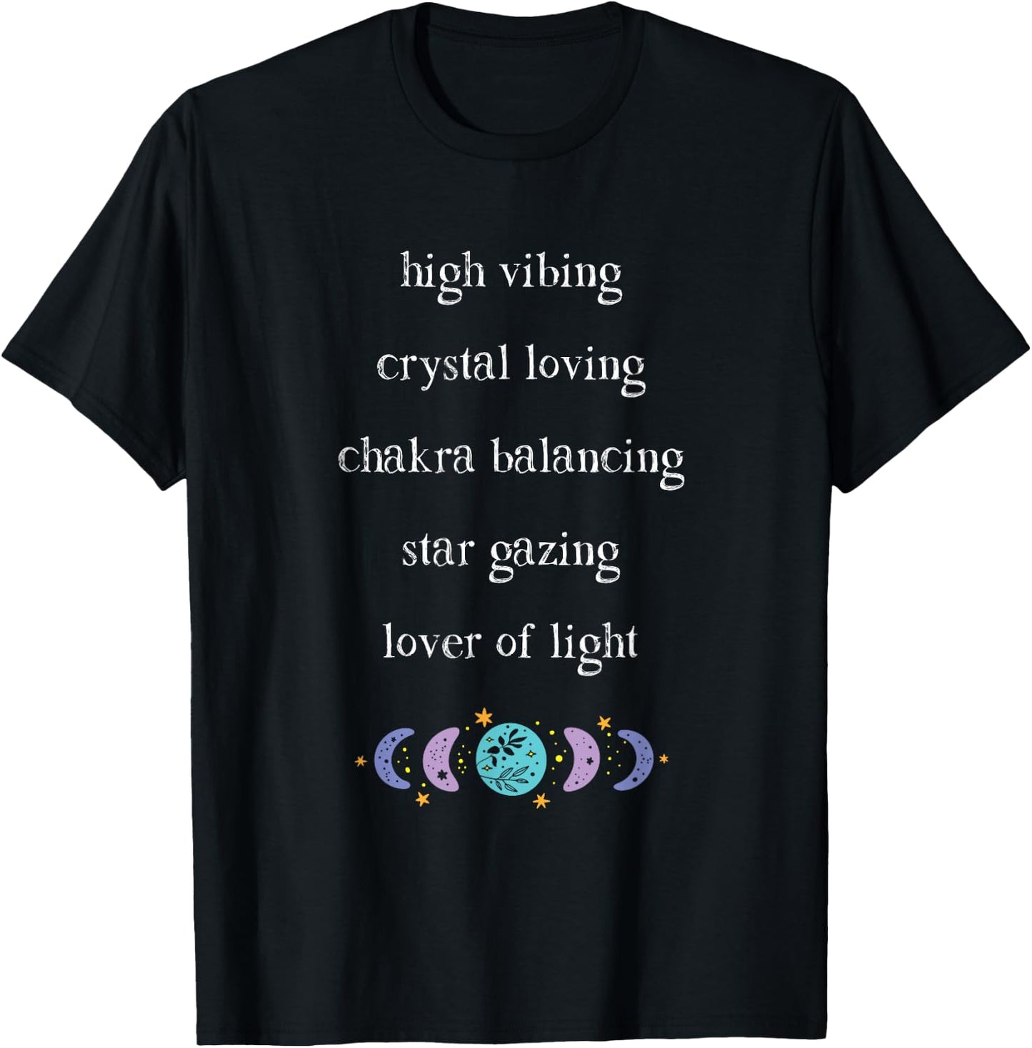 High Vibing Crystal Loving Chakra Balancing Spiritual T-Shirt - T-Shirt | Black