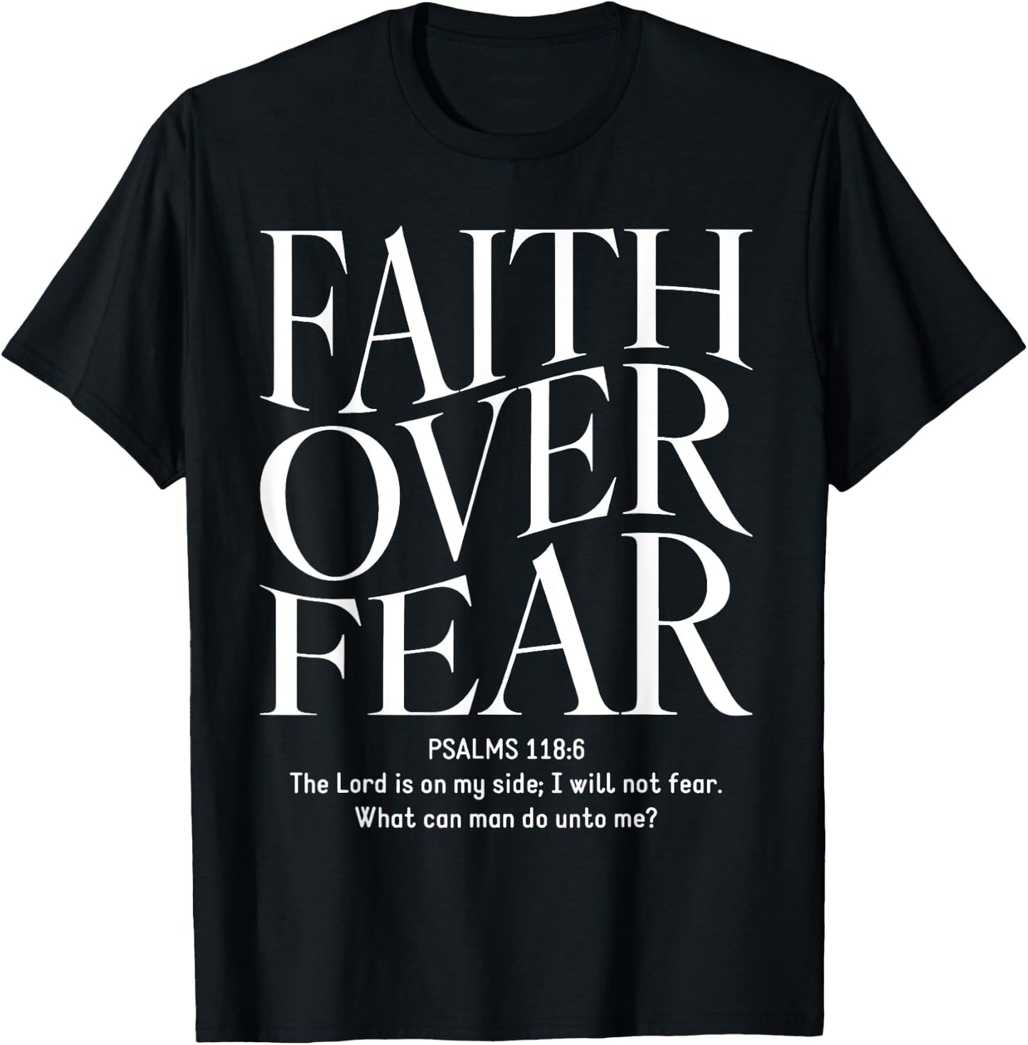 Faith Over Fear Christian T-Shirt - T-Shirt | Black