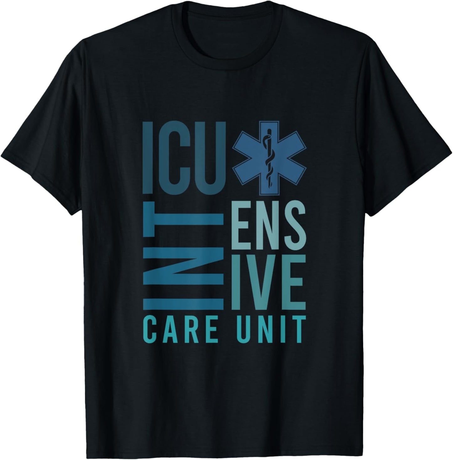 ICU Registered Nurse Intensive Care Unit RN Staff ICU Nurse T-Shirt - T-Shirt | Black