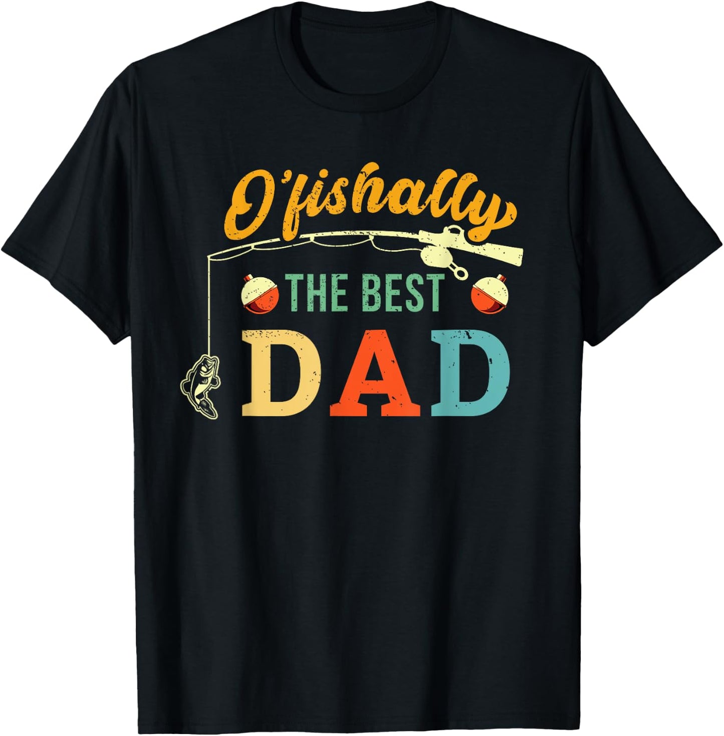 Retro Ofishally The Best Dad Fishing Father Fisherman Papa T-Shirt - T-Shirt | Black