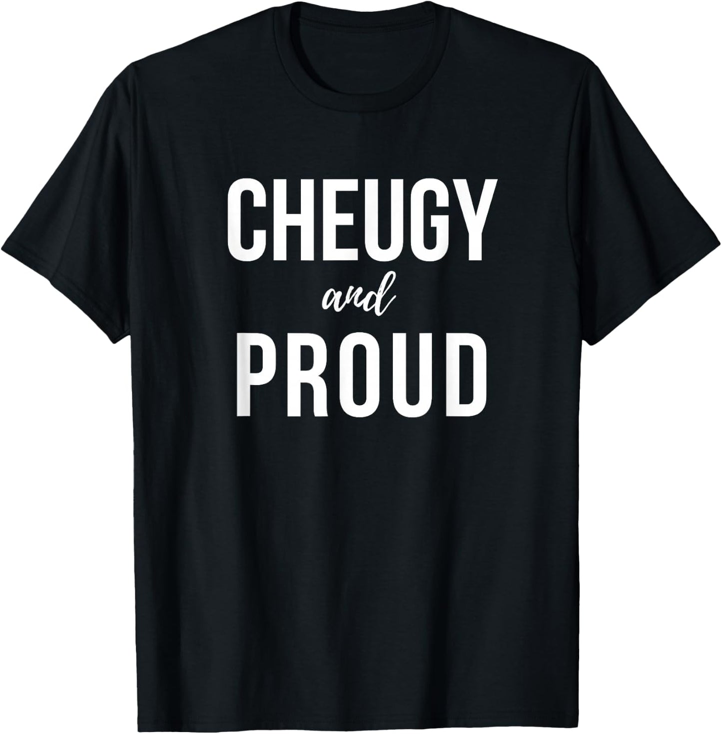 Cheugy and Proud Cheugy Vibe T-Shirt - T-Shirt | Black