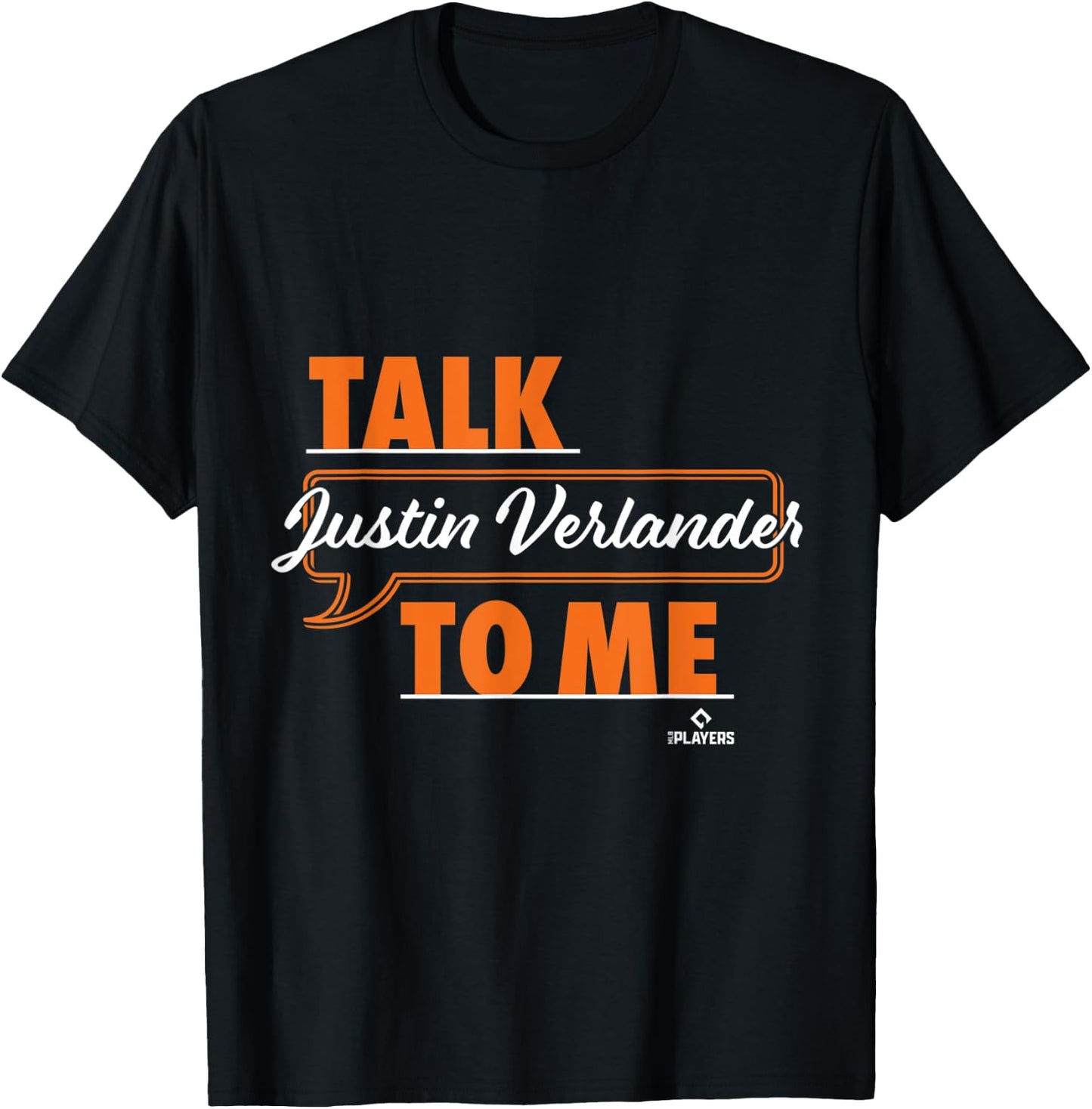 Talk To Me Justin Verlander T-Shirt - T-Shirt | Black