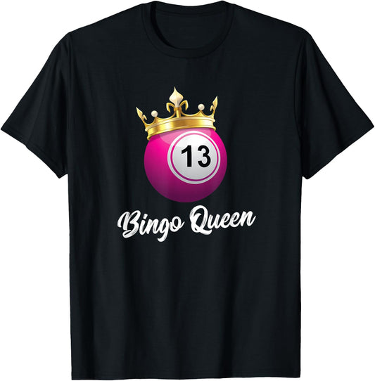 Bingo Queen Clothing Bingo Product for Grandma Bingo Queen T-Shirt - T-Shirt | Black